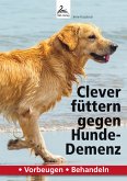 Clever füttern gegen Hunde-Demenz (eBook, ePUB)