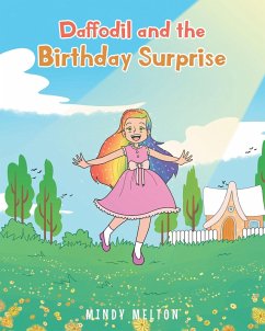 Daffodil and the Birthday Surprise (eBook, ePUB) - Melton, Mindy