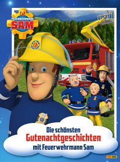 Feuerwehrmann Sam - Die schönsten Gutenachtgeschichten mit Feuerwehrmann Sam (eBook, ePUB) - Zuschlag, Katrin