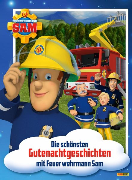 Feuerwehrmann Sam - Die schönsten Gutenachtgeschichten mit Feuerwehrmann Sam  … von Katrin Zuschlag - Portofrei bei bücher.de