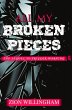 All My Broken Pieces (eBook, ePUB) - Bild 1