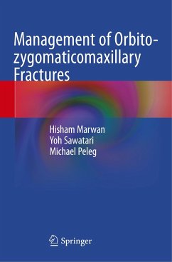 Management of Orbito-zygomaticomaxillary Fractures - Marwan, Hisham;Sawatari, Yoh;Peleg, Michael