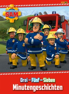 Feuerwehrmann Sam - Drei - Fünf - Sieben Minutengeschichten (eBook, ePUB) - Zuschlag, Katrin