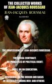 The Collected Works of Jean-Jacques Rousseau. Illustrated (eBook, ePUB)