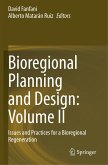 Bioregional Planning and Design: Volume II