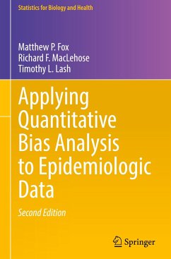 Applying Quantitative Bias Analysis to Epidemiologic Data - Fox, Matthew P.;MacLehose, Richard F.;Lash, Timothy L.