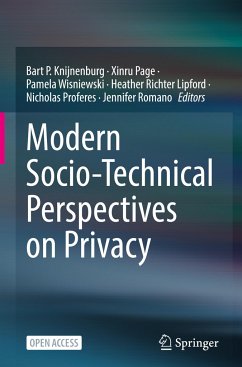 Modern Socio-Technical Perspectives on Privacy