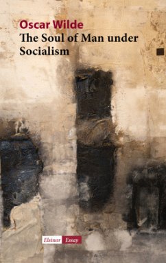The Soul of Man under Socialism - Wilde, Oscar