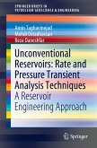 Unconventional Reservoirs: Rate and Pressure Transient Analysis Techniques