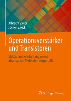 Operationsverstärker und Transistoren - Zwick, Albrecht;Zwick, Jochen