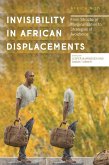 Invisibility in African Displacements (eBook, ePUB)