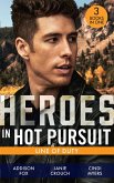 Heroes In Hot Pursuit: Line Of Duty: Secret Agent Boyfriend (The Adair Affairs) / Man of Action / Undercover Husband (eBook, ePUB)
