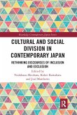 Cultural and Social Division in Contemporary Japan