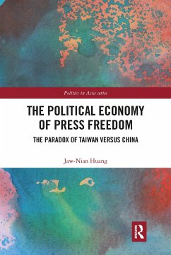 The Political Economy of Press Freedom - Huang, Jaw-Nian