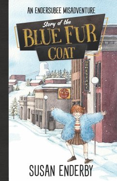 Story of the Blue Fur Coat - Enderby, Susan