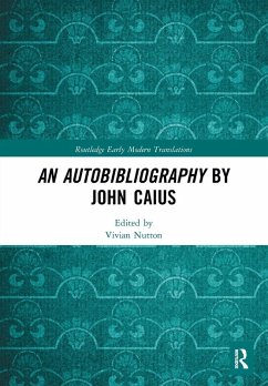 An Autobibliography by John Caius