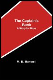 The Captain's Bunk; A Story for Boys