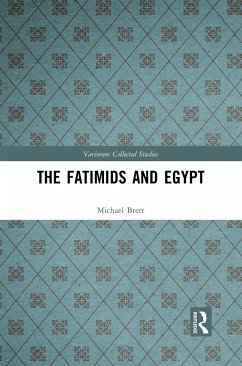 The Fatimids and Egypt - Brett, Michael
