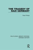 The Tragedy of Nazi Germany
