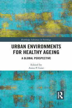 Urban Environments for Healthy Ageing