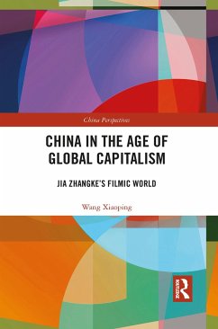 China in the Age of Global Capitalism - Wang, Xiaoping