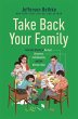 Take Back Your Family - Bild 1