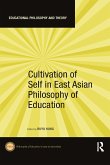 Cultivation of Self in East Asian Philosophy of Education