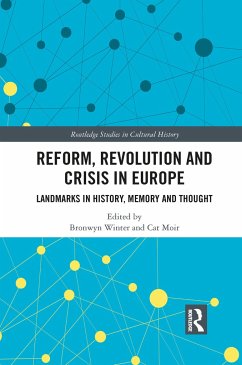 Reform, Revolution and Crisis in Europe