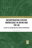 Incorporating Patient Knowledge in Japan and the UK