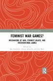 Feminist War Games?