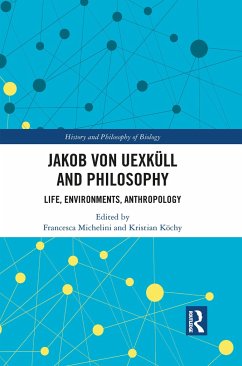 Jakob von Uexküll and Philosophy