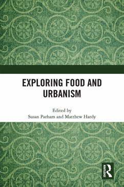 Cover Exploring Food and Urbanism (eBook, ePUB)