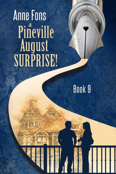 A Pineville August - Surprise! (eBook, ePUB)