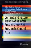 Current and Future Trends of Rainfall Erosivity and Soil Erosion in Central Asia (eBook, PDF)