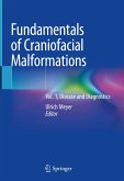 Fundamentals of Craniofacial Malformations (eBook, PDF)