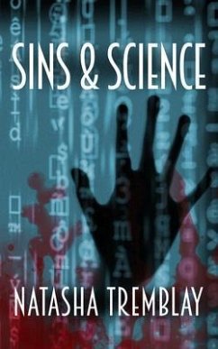 Sins & Science (eBook, ePUB) - Tremblay, Natasha