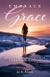 Embrace Grace (eBook, ePUB) - Bild 1