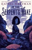 In the Serpent's Wake (eBook, ePUB)