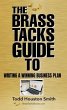 The Brass Tacks Guide to Writing a... - Bild 1