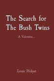 The Search for The Bush Twins (eBook, ePUB)