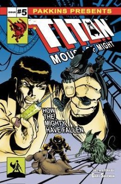 Titan Mouse of Might Issue #5 (eBook, ePUB) - Shipman, Gary