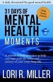 31 Days of Mental Health Moments (eBook, ePUB) 31 Days of Mental Health Moments (eBook, ePUB)