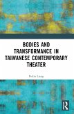 Bodies and Transformance in Taiwanese Contemporary Theater