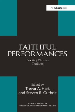 Faithful Performances - Guthrie, Steven R