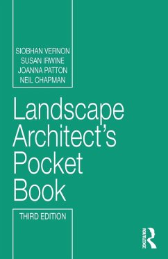 Landscape Architect's Pocket Book - Vernon, Siobhan;Irwine, Susan;Patton, Joanna