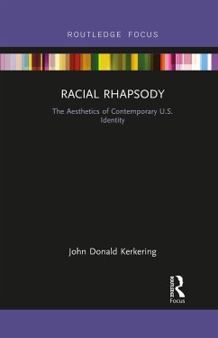 Racial Rhapsody - Kerkering, John Donald