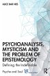 Psychoanalysis, Mysticism and the... - Bild 1