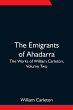 The Emigrants Of Ahadarra; The Works of... - Bild 1
