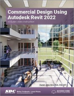 Commercial Design Using Autodesk Revit 2022 - Stine, Daniel John