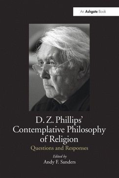 Cover D.Z. Phillips' Contemplative Philosophy of Religion